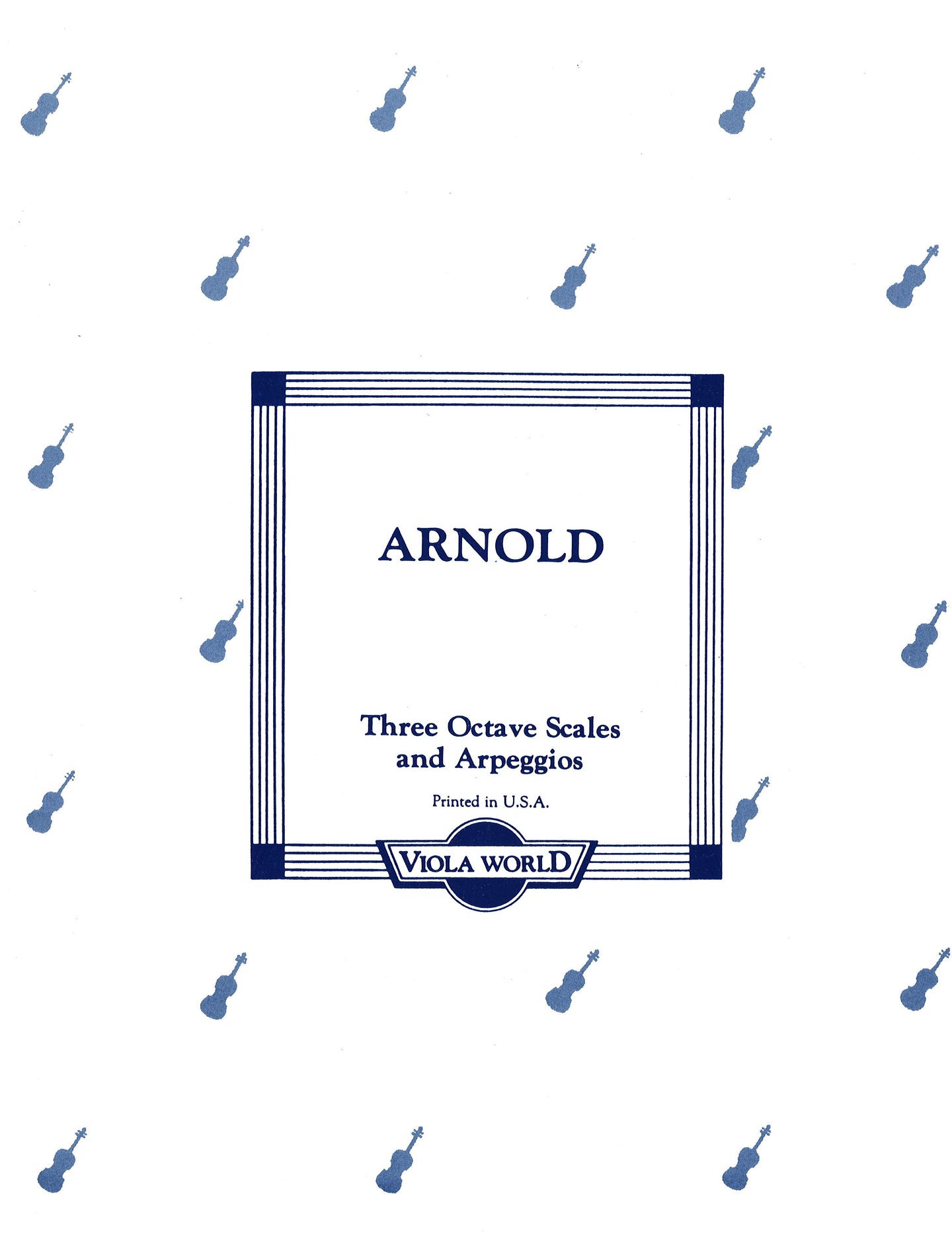 Arnold - Three Octave Scales and Arpeggios
