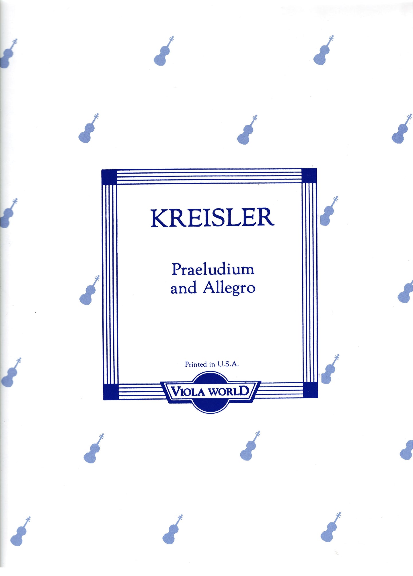Kreisler - Praeludium & Allegro