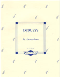 DeBussy - La Plus Que Lente