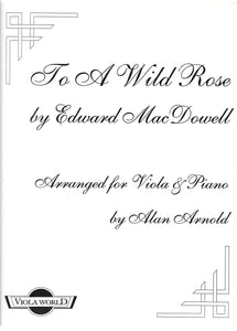 MacDowell - To A Wild Rose