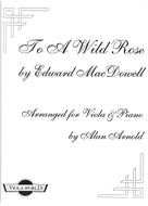 MacDowell - To A Wild Rose