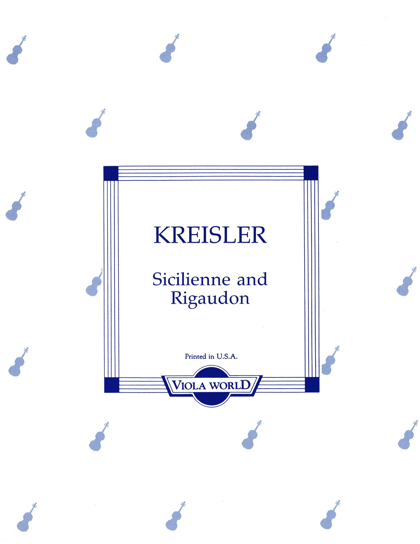 Kreisler - Sicilenne & Rigaudon