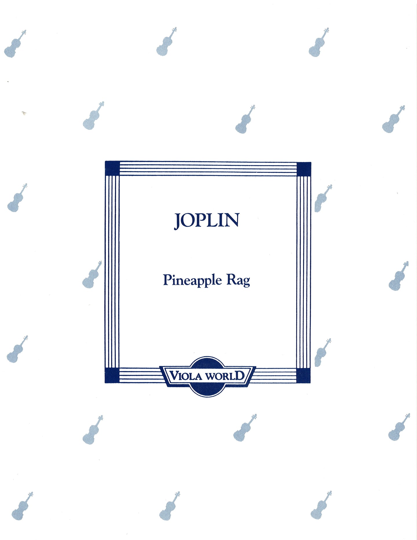 Joplin - Pineapple Rag